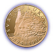 Pamätná zlatá minca v hodnote 5 000 Sk vydaná k 1 100. výročiu úmrtia panovníka Veľkomoravskej ríše Svätopluka
