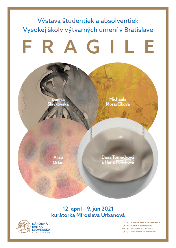 Výstava študentiek a absolventiek VŠVU s názvom FRAGILE