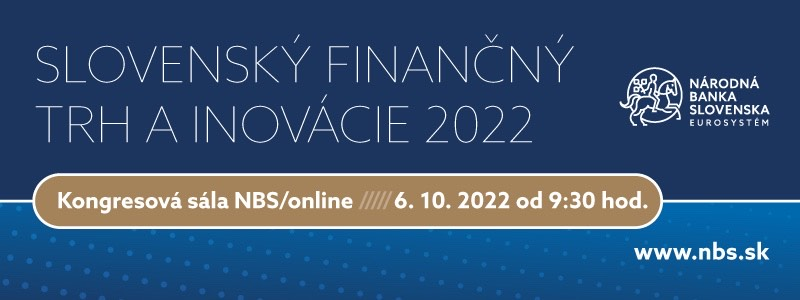 Pozvánka: Slovenský finančný trh a inovácie 2022
